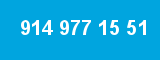 914 977 15 51